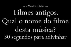 Filmes antigos qual o nome